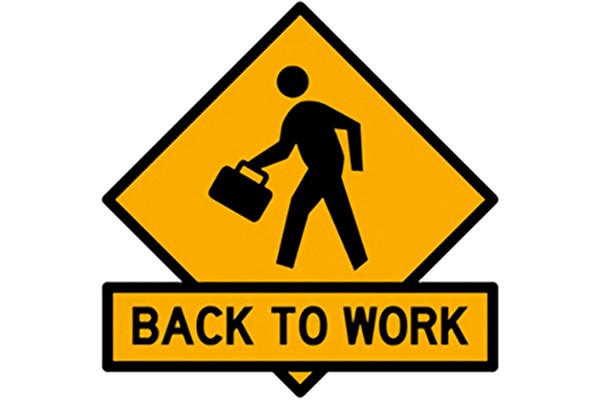 back to work sign