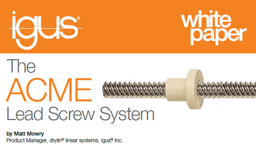 ACME lead screw system white paper cover